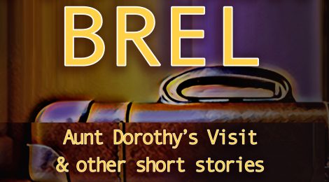 Aunt Dorothy's visit  and Other Short Stories